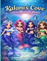 Kalani’s cove and the missing pearl B0GC66PR16 Book Cover
