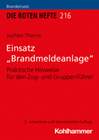 Einsatz 'Brandmeldeanlage': Praktische Hinweise Fur Den Zug- Und Gruppenfuhrer 3170406051 Book Cover