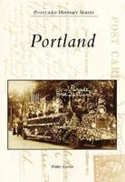 Portland (OR) (Postcard History Series) 073854874X Book Cover
