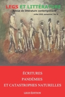 Écritures, Pandémies et Catastrophes naturelles.: Revue Legs et Litterature No 16 9997071123 Book Cover