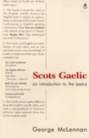 Scots Gaelic: An Introduction to the Basics 1902831888 Book Cover