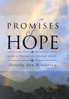 Promises of Hope: God's Promises Bring Hope 1465388729 Book Cover