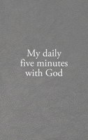 My daily five minutes with God B0CJJZZ1ZL Book Cover