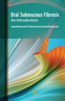 Oral Submucous Fibrosis: An Introduction 9814968439 Book Cover