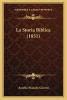 La Storia Biblica (1851) 1167653106 Book Cover