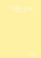 Yellow Love 1326985558 Book Cover