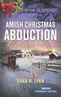 Amish Christmas Abduction 0373678673 Book Cover