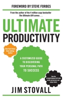 Ultimate Productivity: A Customized Guide to Success Through Motivation, Communication, and Implementation 1936354381 Book Cover