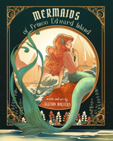 Mermaids of Prince Edward Island 1773661957 Book Cover