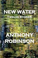 New Water: Twelve Stories 149289849X Book Cover