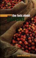 The Facts About Caffeine (Drugs) 0761422420 Book Cover