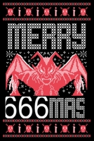 Merry 666Mass: Ugly Christmas Style Cover Funny for Satan Lovers   , Satanic Gifts Design for Men or Women Atheists 1689797967 Book Cover