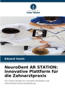 NeuroDent AR STATION: Innovative Plattform für die Zahnarztpraxis 6209100600 Book Cover
