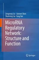 MicroRNA Regulatory Network: Structure and Function 9402415750 Book Cover