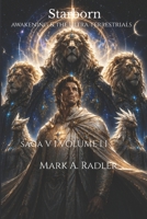 Starborn: Awakeningand the Ultra Terrestrial B0GYYXNJD4 Book Cover