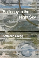 Soliloquy to the Night Sky 1961127237 Book Cover