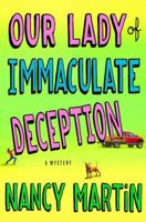 Our Lady of Immaculate Deception 0312673183 Book Cover