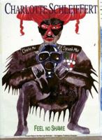 Charlotte Schleiffert: Feel No Shame 9056623699 Book Cover