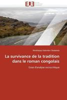 La Survivance de La Tradition Dans Le Roman Congolais 6131513252 Book Cover