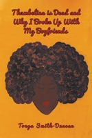 Thumbelina is Dead and Why I Broke Up With My Boyfriends 1647492645 Book Cover