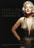 Marilyn Monroe: A Photographic Life 0785843744 Book Cover