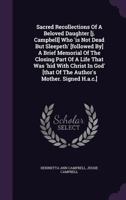Sacred Recollections of a Beloved Daughter 1346611904 Book Cover
