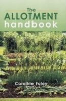 The Allotment Handbook 1843305836 Book Cover