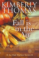 Fall Is in the Air B0BJNWY1TX Book Cover