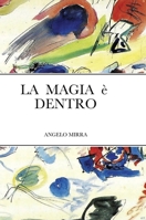 La Magia � Dentro 0244247099 Book Cover