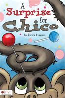 A Surprise for Chico 1615669787 Book Cover