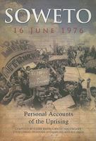 Soweto 16 June 1976 0795702329 Book Cover