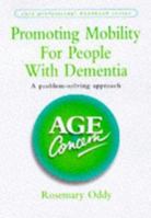 Promoting Mobility for People with Dementia 0862422426 Book Cover
