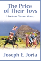 The Price of Their Toys 059517759X Book Cover