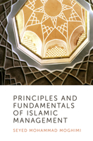 Principles and Fundamentals of Islamic Management 178769674X Book Cover