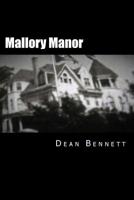 Mallory Manor 1543108636 Book Cover