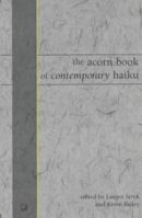 The Acorn Book of Contemporary Haiki 0953420523 Book Cover