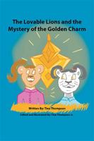 The Lovable Lions and the Mystery of the Golden Charm 1984509276 Book Cover