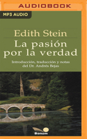 La Pasion Por La Verdad B0BCSFB6DX Book Cover