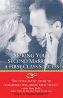 Making Your Second Marriage a First-Class Success 0761514244 Book Cover
