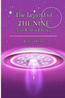 The Legend of 'THE NINE' 1453712461 Book Cover