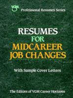 Resumes for Midcareer Job Changes (Vgm Professional Resumes Series) 0844241555 Book Cover