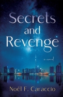 Secrets and Revenge 1684632021 Book Cover