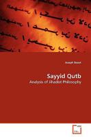 Sayyid Qutb: Analysis of Jihadist Philosophy 3639179730 Book Cover