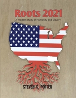 Roots 2021 B08Q9W9MBG Book Cover