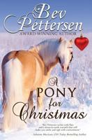 A Pony for Christmas: A Montana Holiday Novella 1987835093 Book Cover