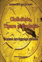 Ciclicitate, Tipare Si Evolutie: Mecanismele Astro - Numerologiei Previzionale 6069344227 Book Cover