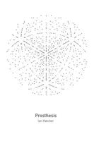 Prosthesis 0990832449 Book Cover