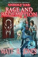 Unholy War: Rage & Redemption (The 1948929406 Book Cover