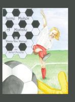 Jaime Makes a Mistake 1504970659 Book Cover