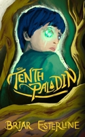The Tenth Paladin B0GPGWSDZM Book Cover